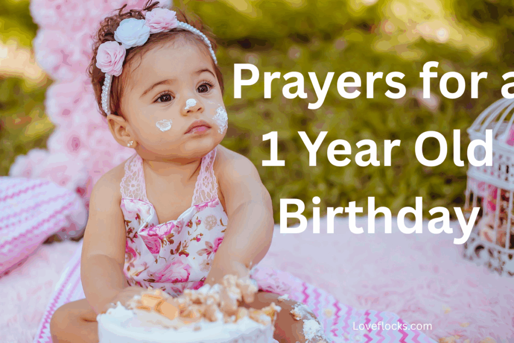 Prayers for a 1 Year Old Birthday