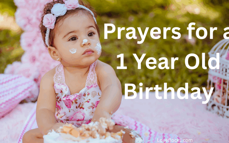Prayers for a 1 Year Old Birthday