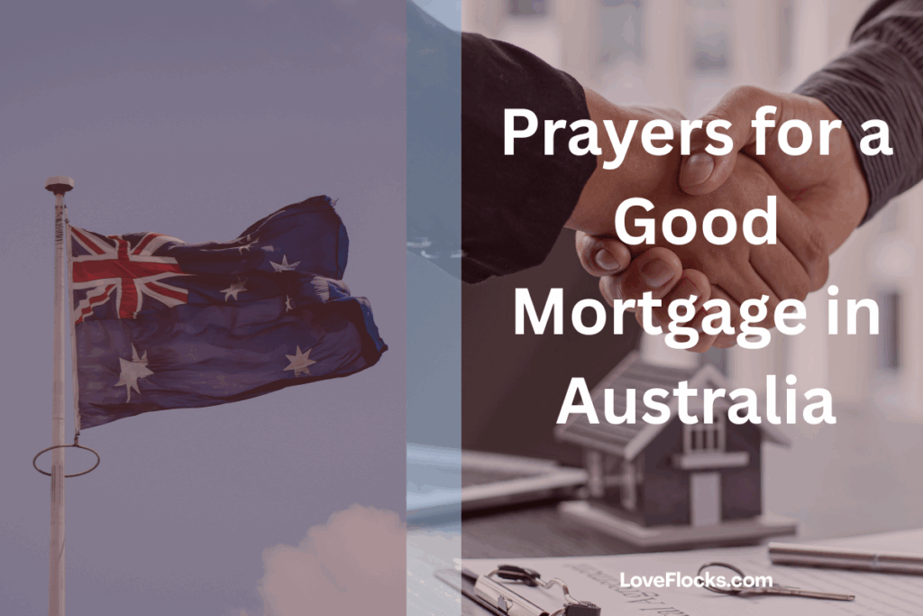 Prayers for a Good Mortgage in Australia