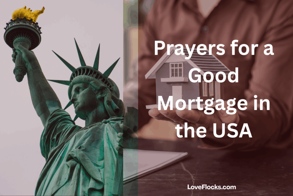 Prayers for a Good Mortgage in the USA