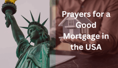 Prayers for a Good Mortgage in the USA