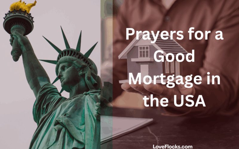 Prayers for a Good Mortgage in the USA