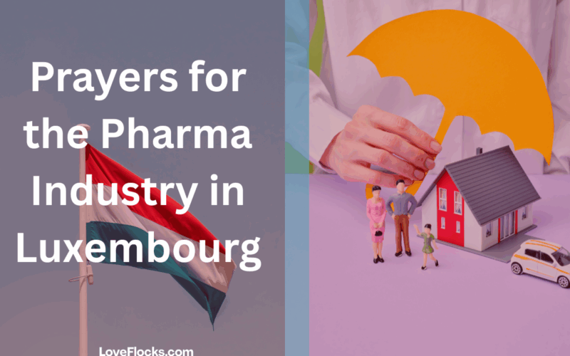 Prayers for the Pharma Industry in Luxembourg