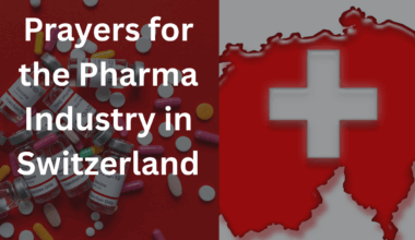 Prayers for the Pharma Industry in Switzerland