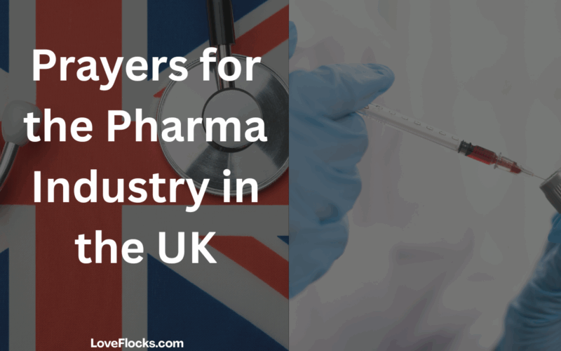 Prayers for the Pharma Industry in the UK