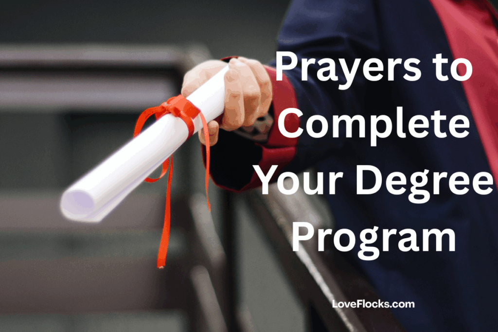 Prayers to Complete Your Degree Program