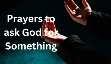 Prayers to ask God for Something