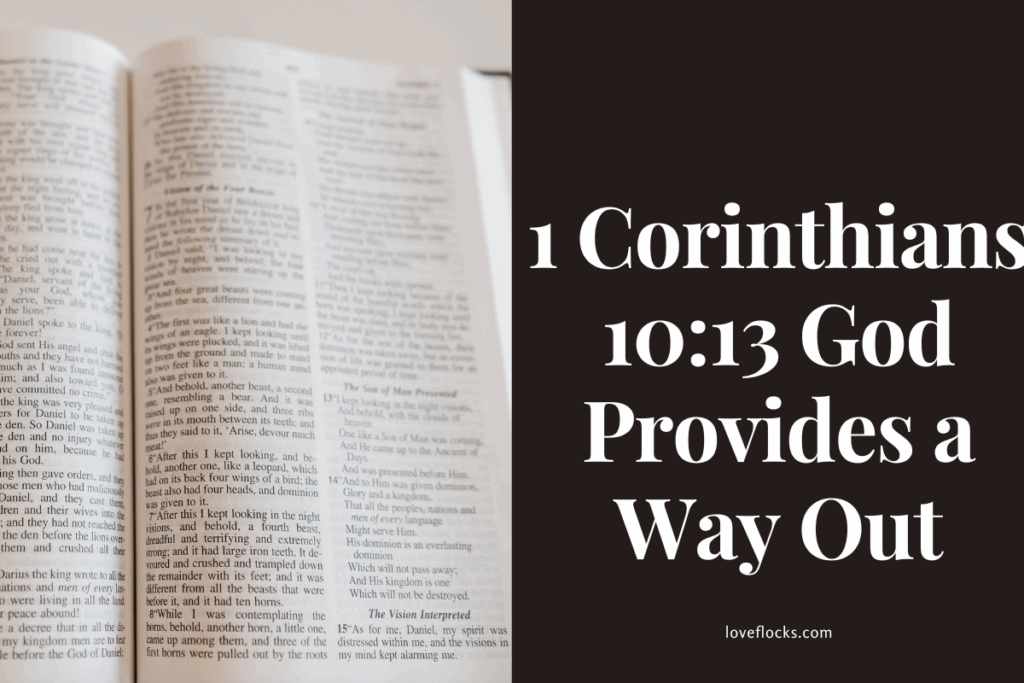 1 Corinthians 10:13 God Provides a Way Out