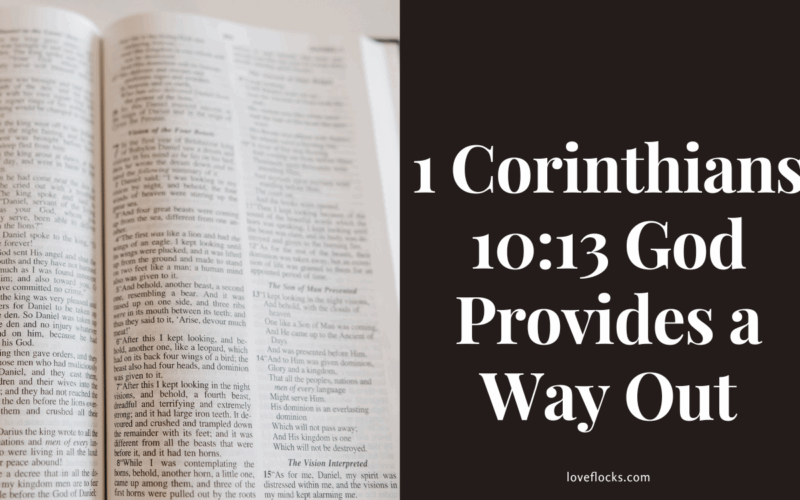 1 Corinthians 10:13 God Provides a Way Out