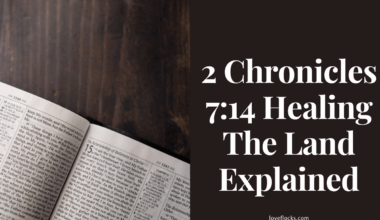 2 Chronicles 7:14 Healing The Land Explained