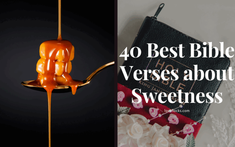 40 Best Bible Verses about Sweetness