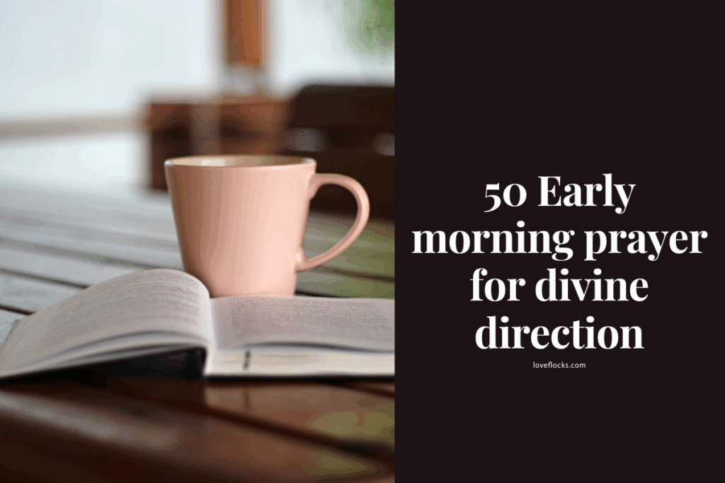 50 Early morning prayer for divine direction