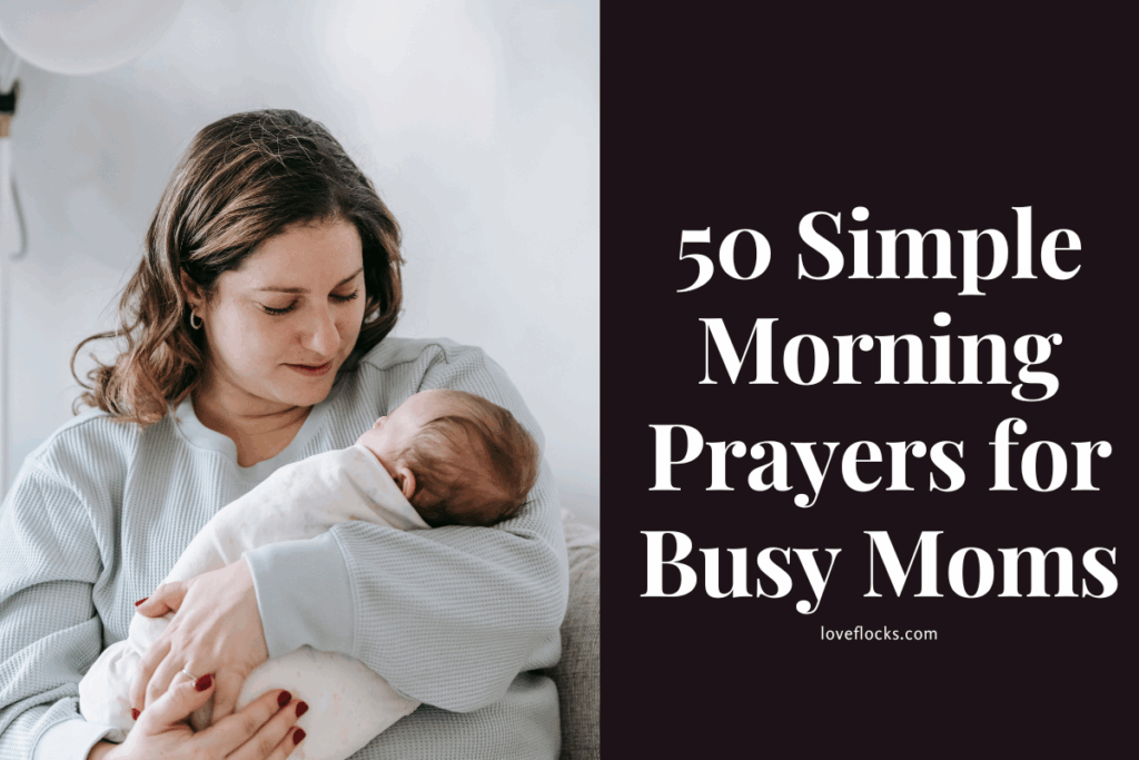 50 Simple Morning Prayers for Busy Moms