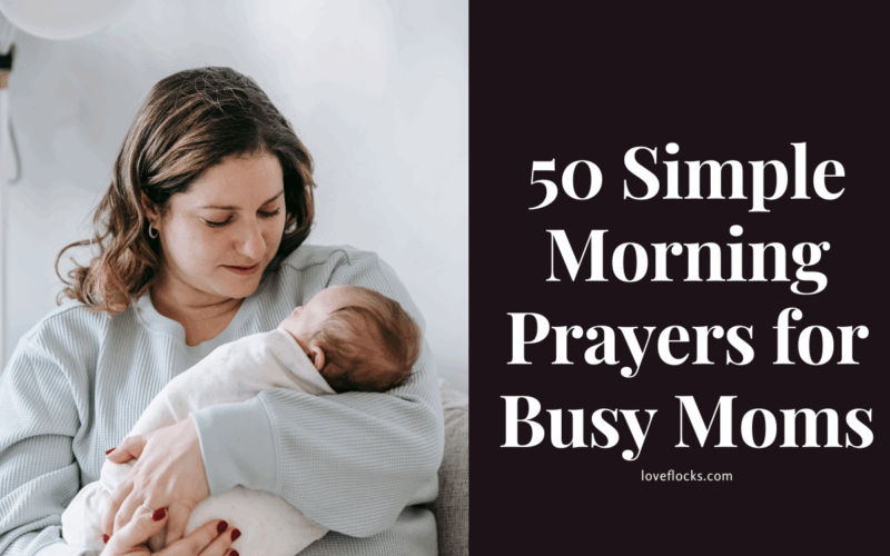 50 Simple Morning Prayers for Busy Moms
