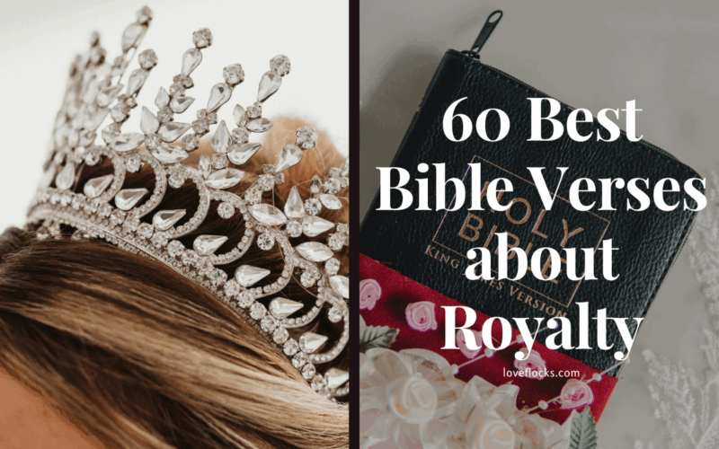 60 Best Bible Verses about Royalty