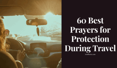 60 Best Prayers for Protection During Travel