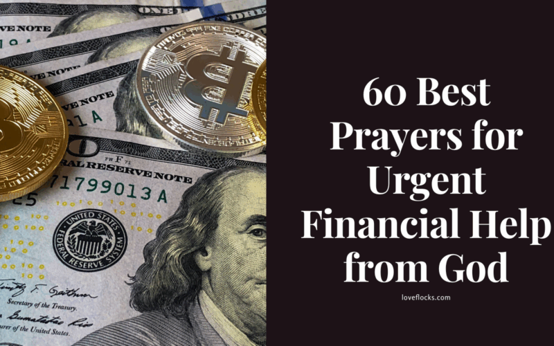 60 Best Prayers for Urgent Financial Help from God