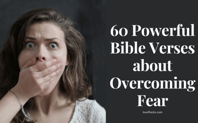 60 Powerful Bible Verses about Overcoming Fear