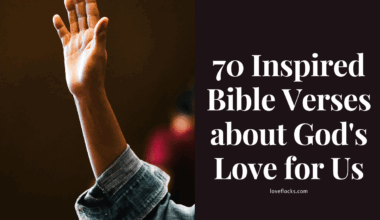 70 Inspired Bible Verses about God's Love for Us