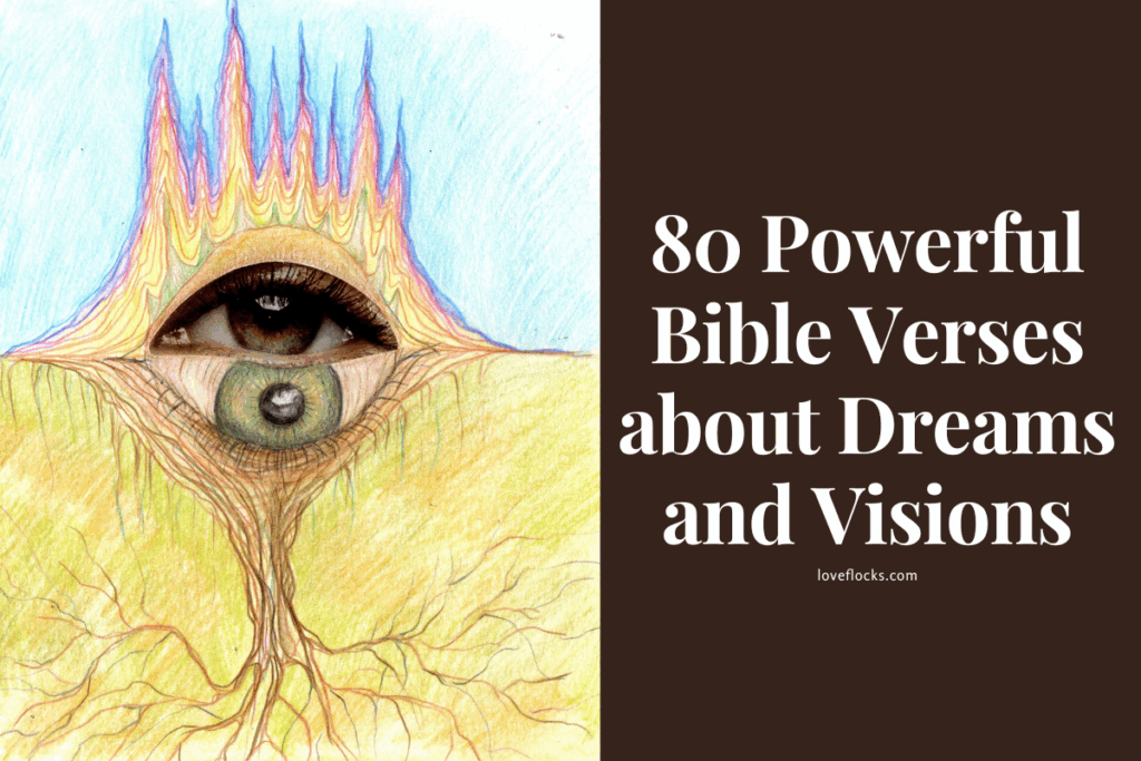 80 Powerful Bible Verses about Dreams and Visions