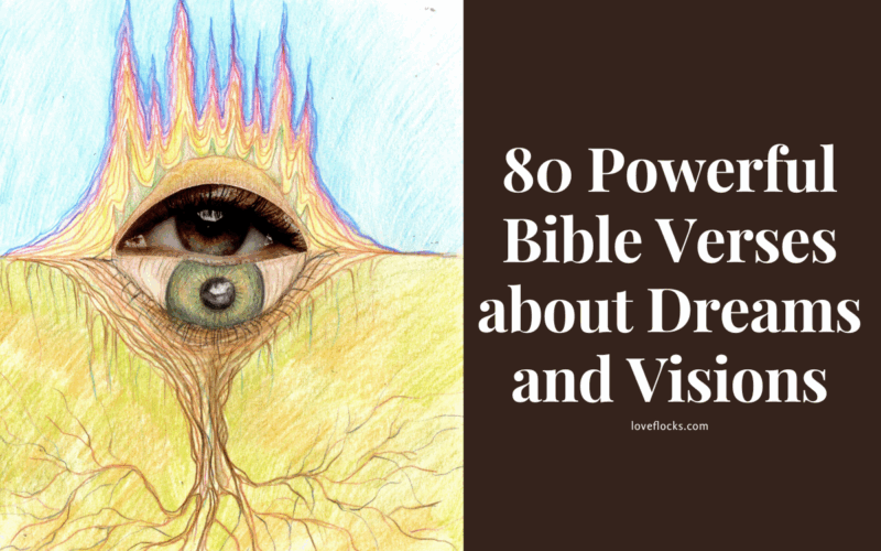 80 Powerful Bible Verses about Dreams and Visions