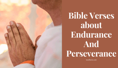 Bible Verses about Endurance And Perseverance