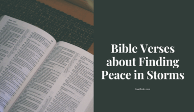 Bible Verses about Finding Peace in Storms