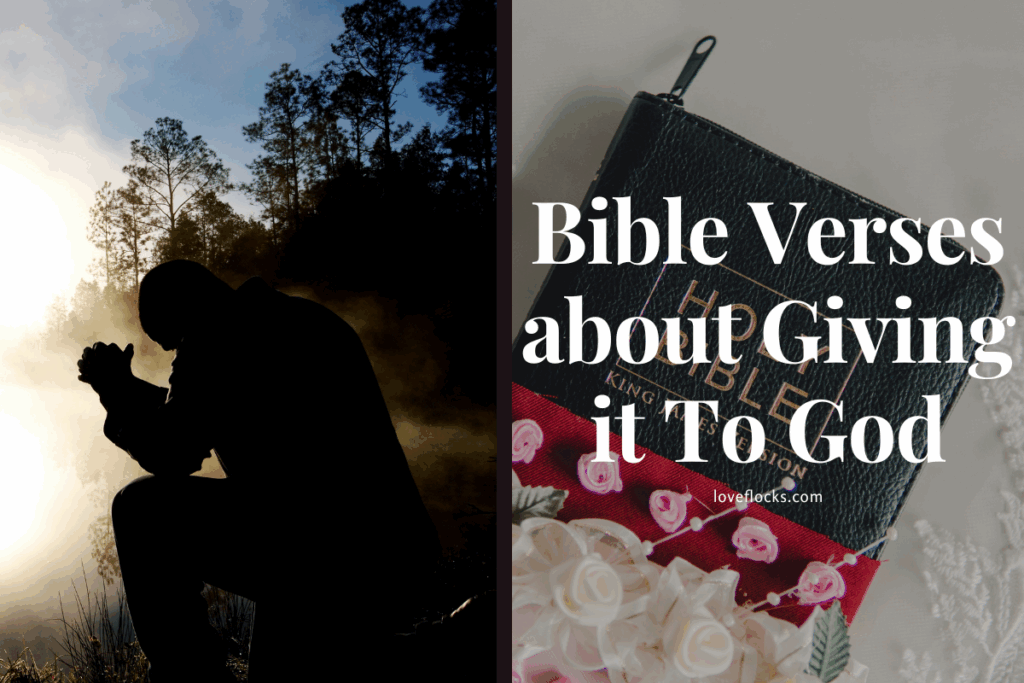 Bible Verses about Giving it to God