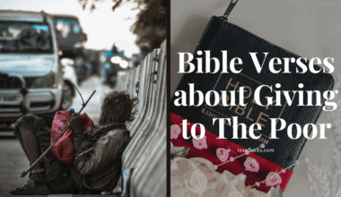 Bible Verses about Giving to The Poor