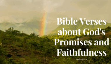 Bible Verses about God's Promises and Faithfulness