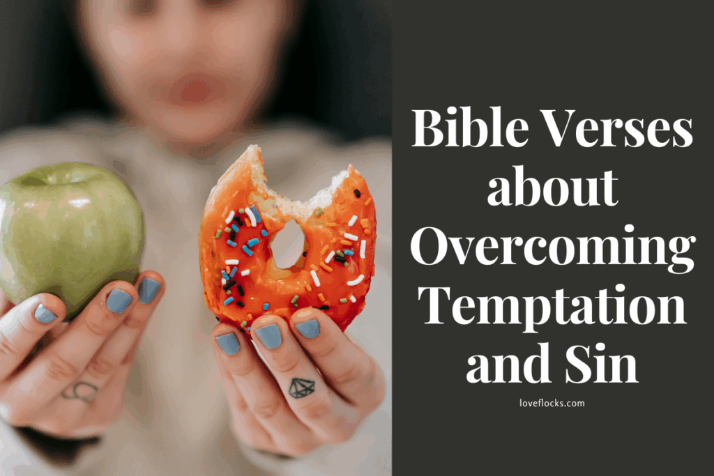 Bible Verses about Overcoming Temptation and Sin