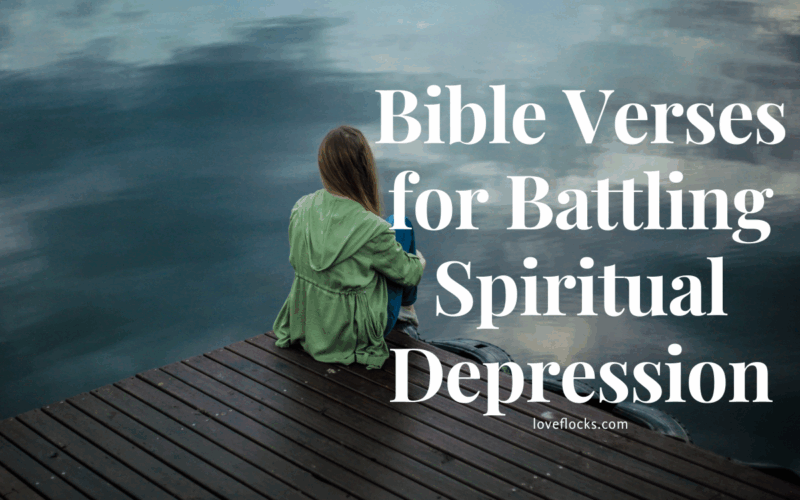 Bible Verses for Battling Spiritual Depression