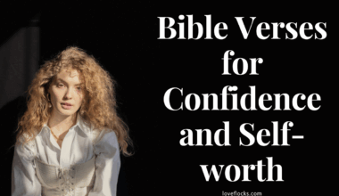 Bible Verses for Confidence and Self-worth