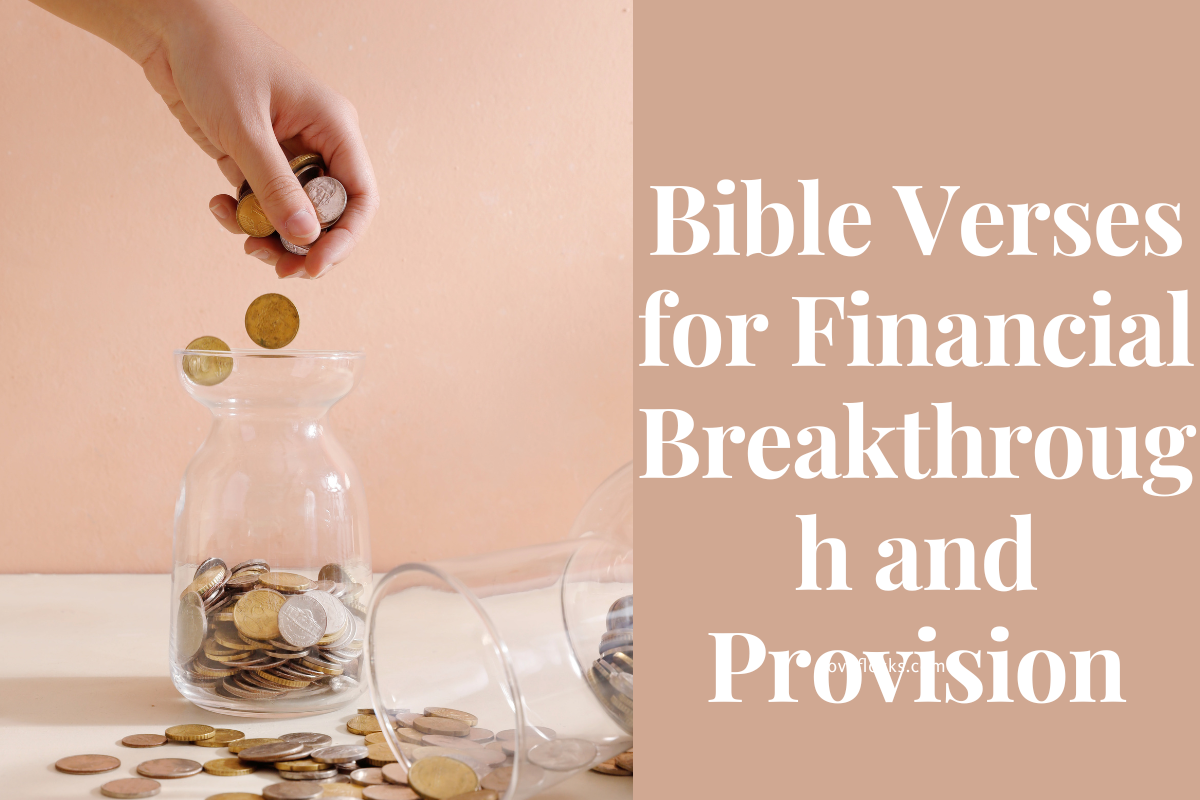 Bible Verses For Financial Breakthrough And Provision