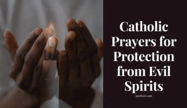 Catholic Prayers for Protection from Evil Spirits