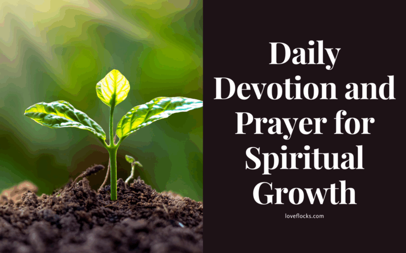 Daily Devotion and Prayer for Spiritual Growth
