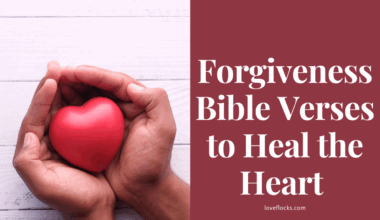 Forgiveness Bible Verses to Heal the Heart