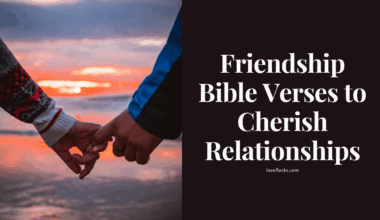 Friendship Bible Verses to Cherish Relationships