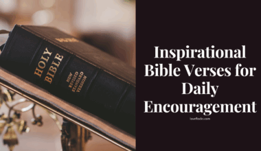 Inspirational Bible Verses for Daily Encouragement