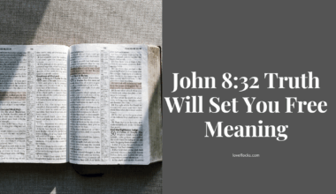 John 8:32 Truth Will Set You Free Meaning
