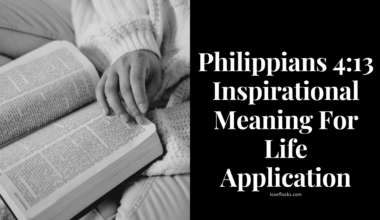 Philippians 4:13 Inspirational Meaning For Life Application