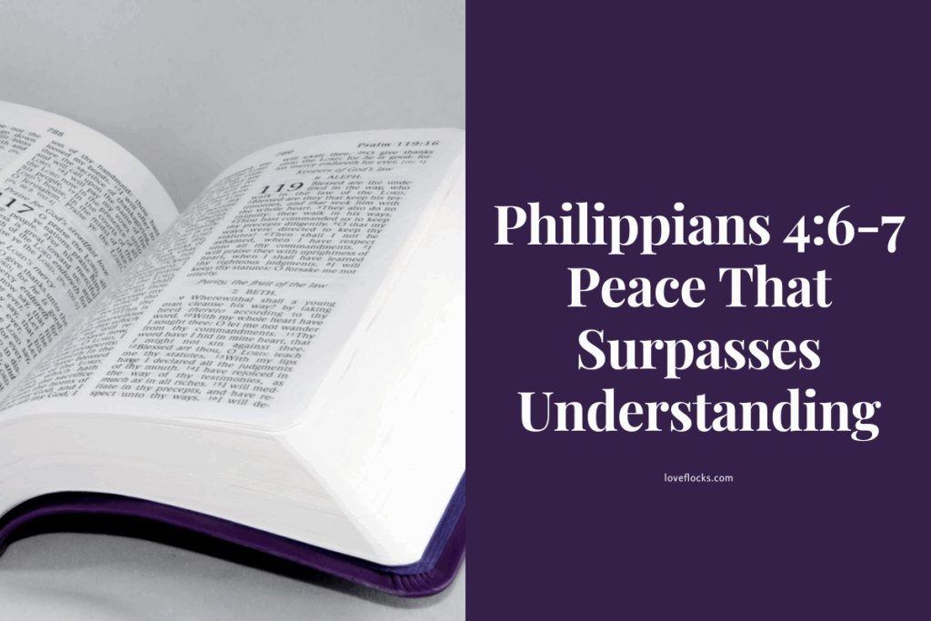 Philippians 4:6-7 Peace That Surpasses Understanding
