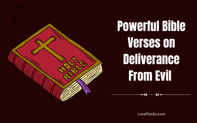 Powerful Bible Verses on Deliverance From Evil