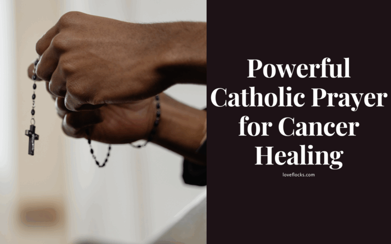 Powerful Catholic Prayer for Cancer Healing