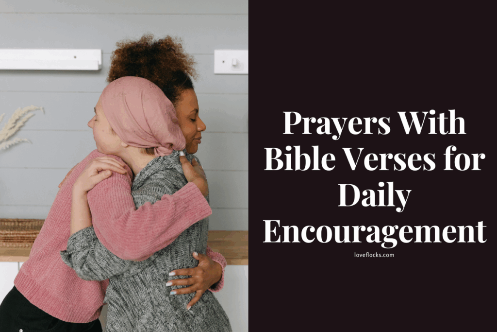 Prayers With Bible Verses for Daily Encouragement