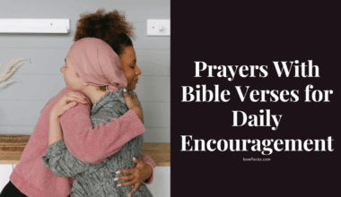 Prayers With Bible Verses for Daily Encouragement