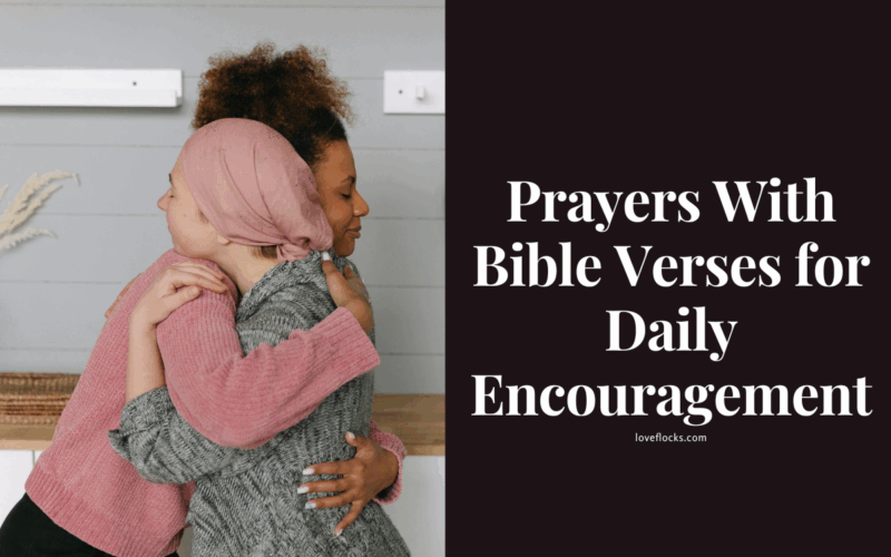 Prayers With Bible Verses for Daily Encouragement