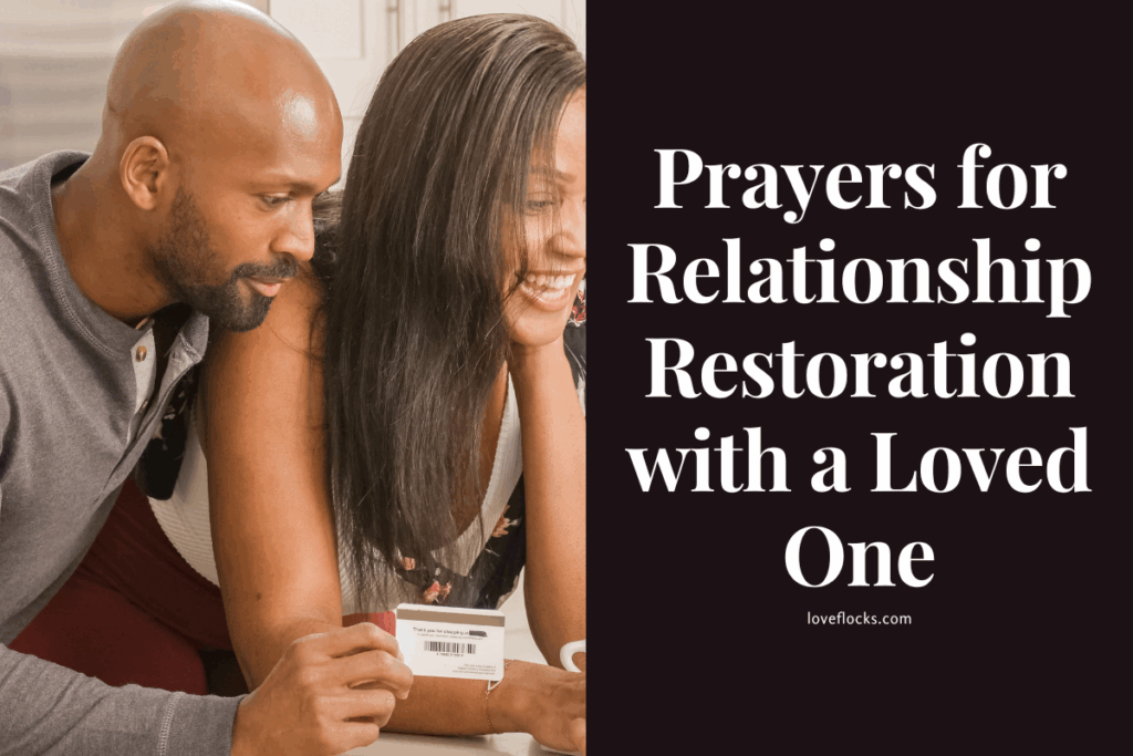 Prayers for Relationship Restoration with a Loved One