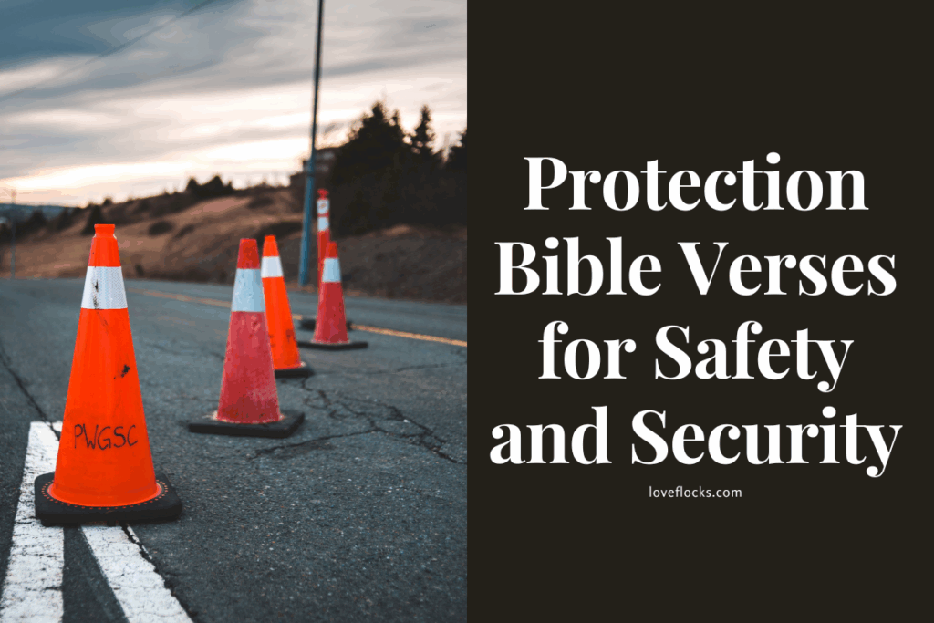 Protection Bible Verses for Safety and Security