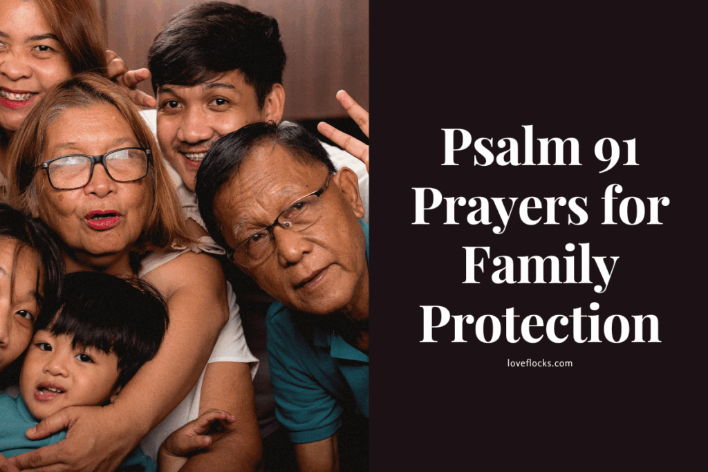 Psalm 91 Prayers for Family Protection